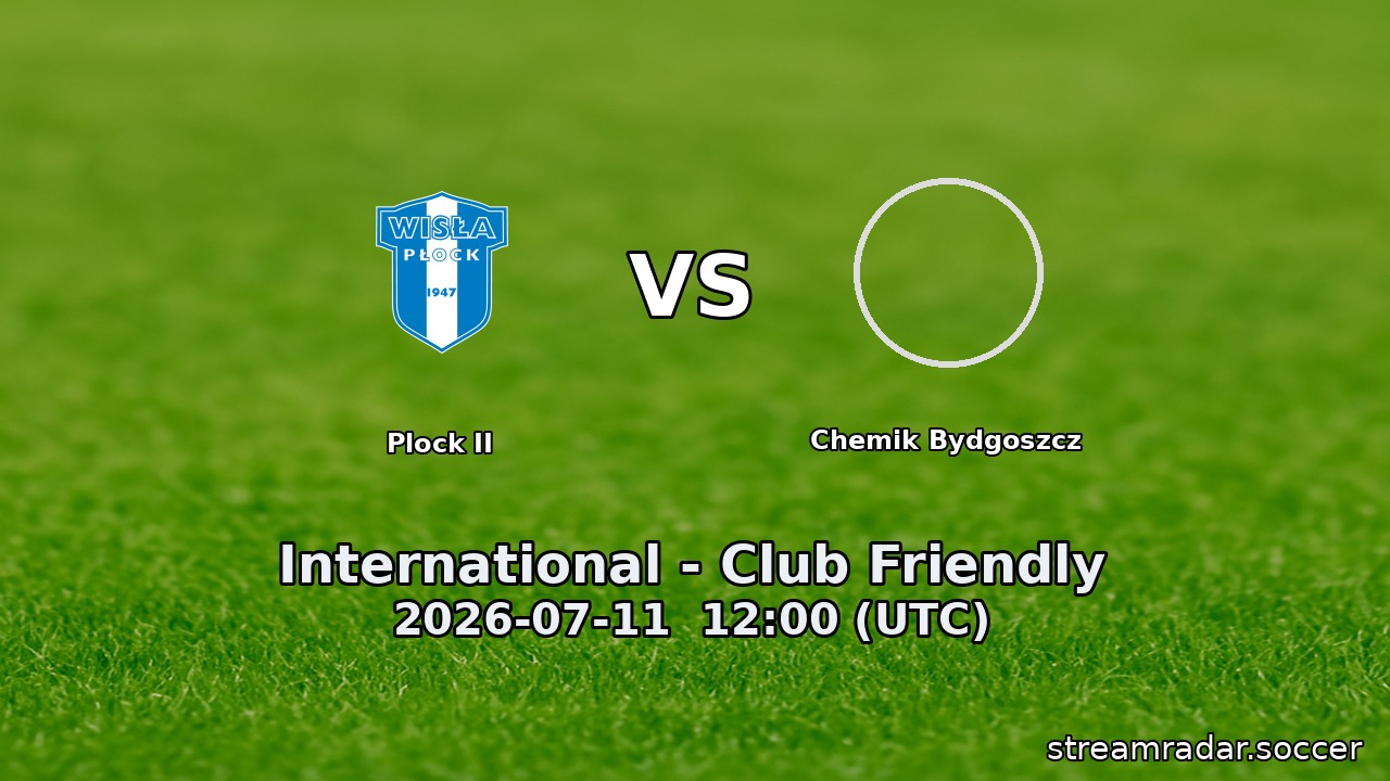 Plock II vs Chemik Bydgoszcz