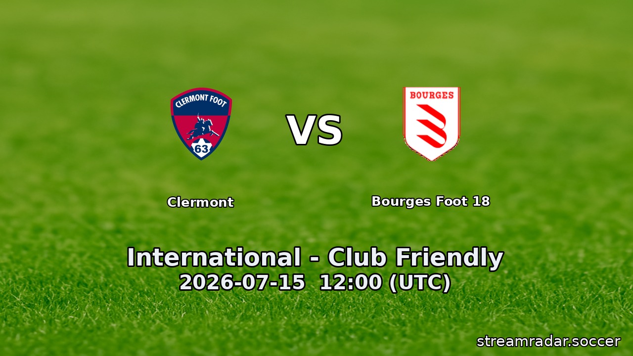 Clermont vs Bourges Foot 18