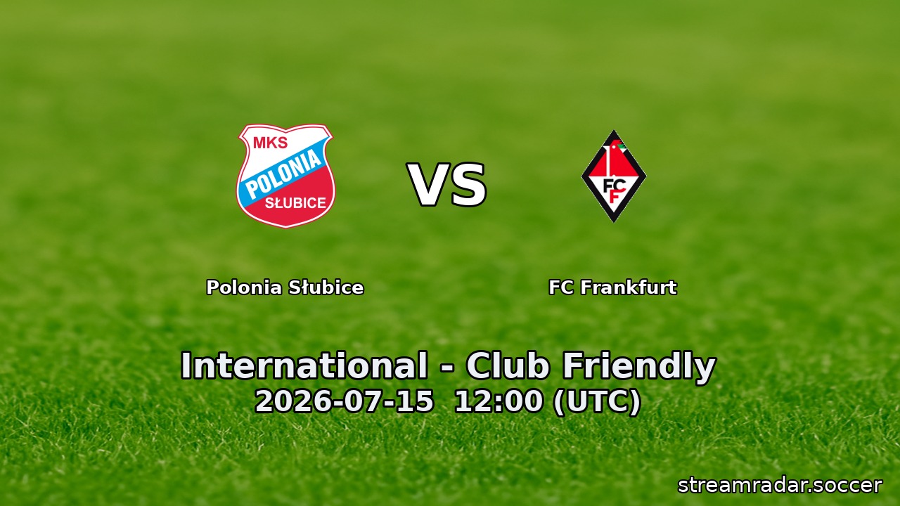 Polonia Słubice vs FC Frankfurt