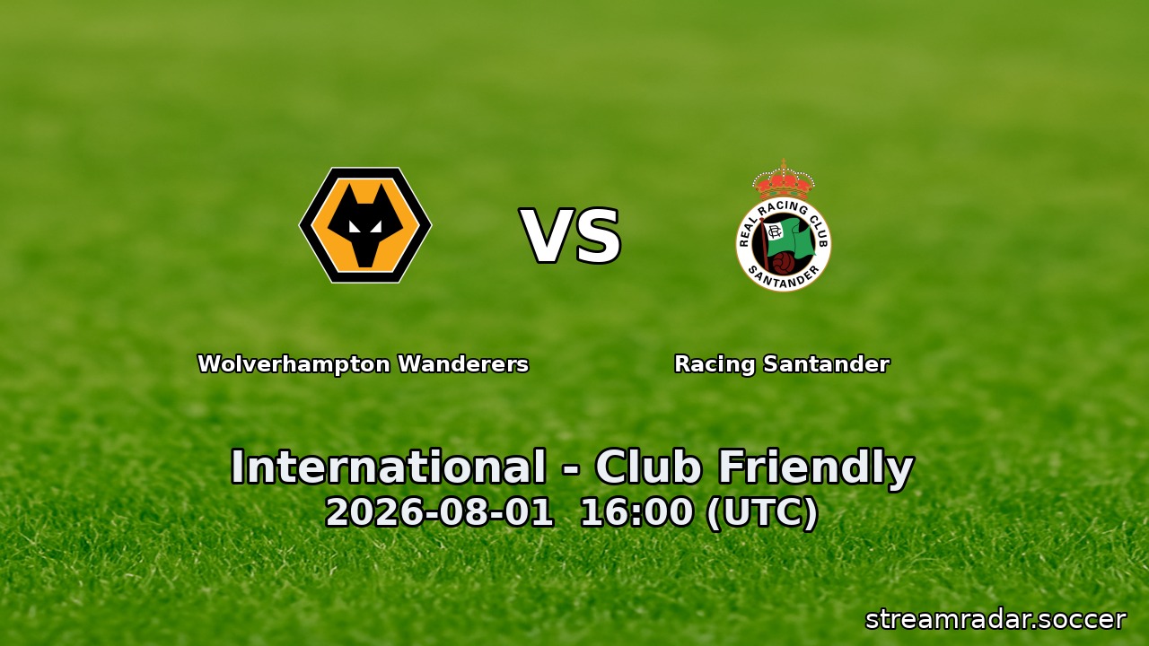 Wolverhampton Wanderers vs Racing Santander