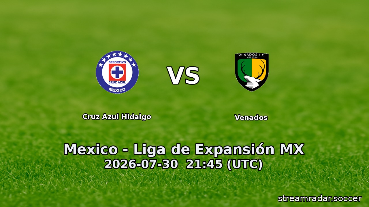 Cruz Azul Hidalgo vs Venados