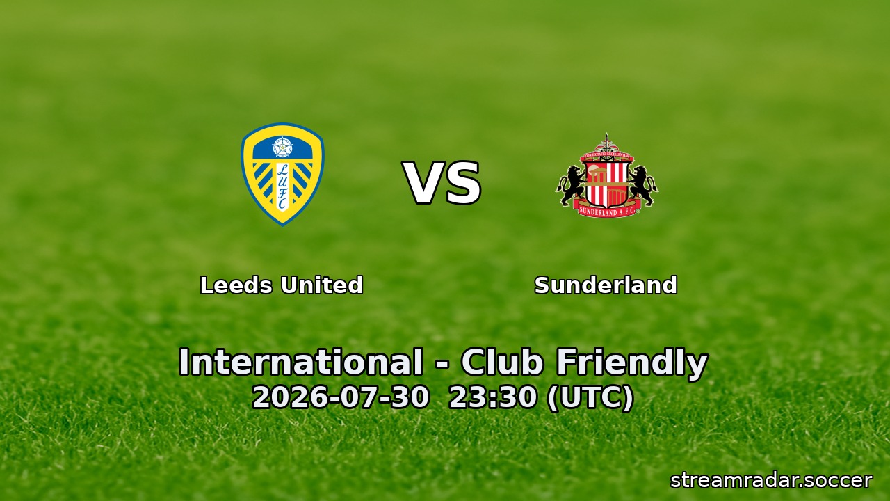 Leeds United vs Sunderland