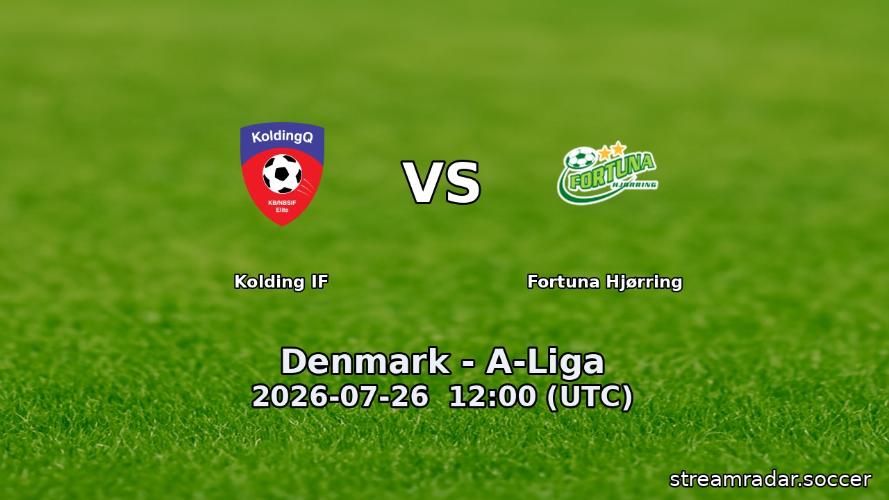 Kolding IF vs Fortuna Hjørring