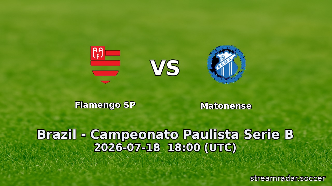 Flamengo SP vs Matonense