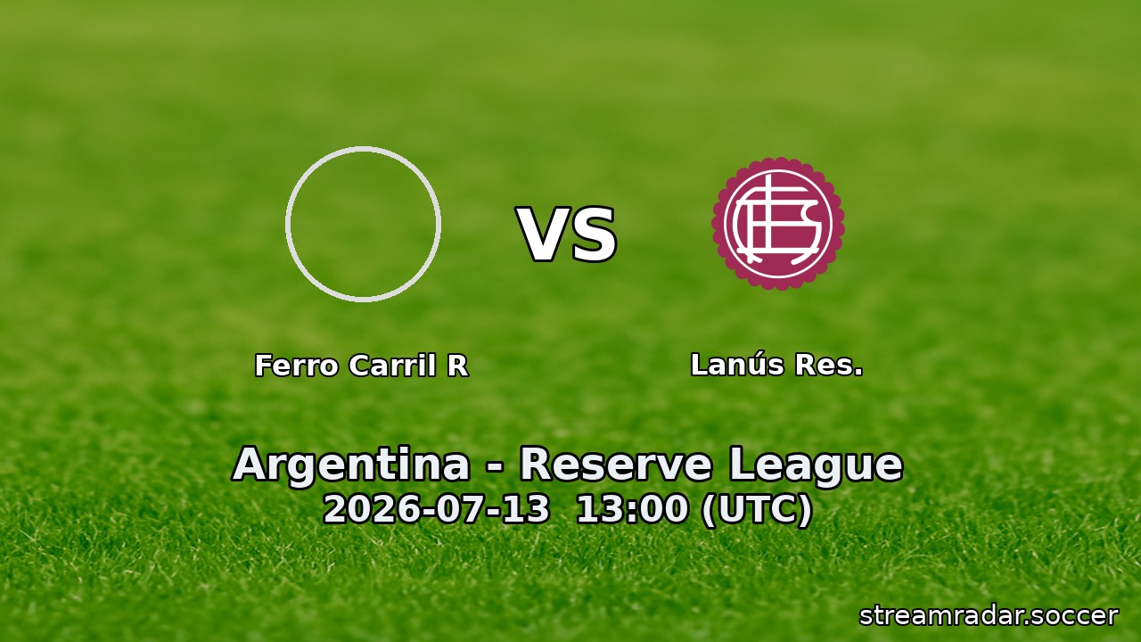 Ferro Carril R vs Lanús Res.