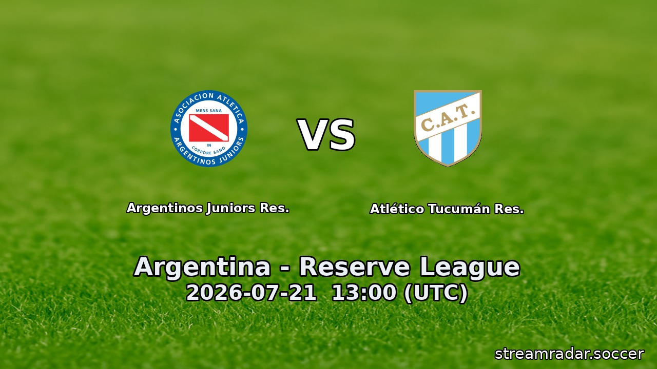 Argentinos Juniors Res. vs Atlético Tucumán Res.