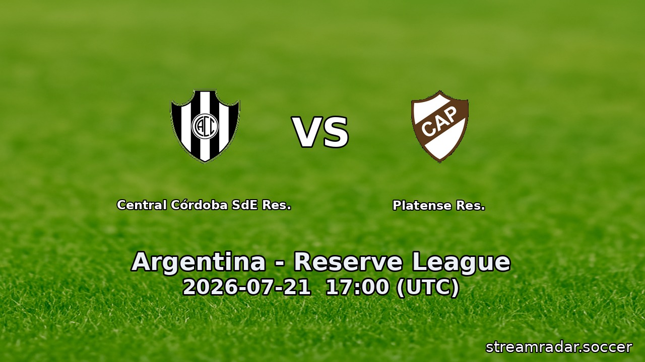 Central Córdoba SdE Res. vs Platense Res.