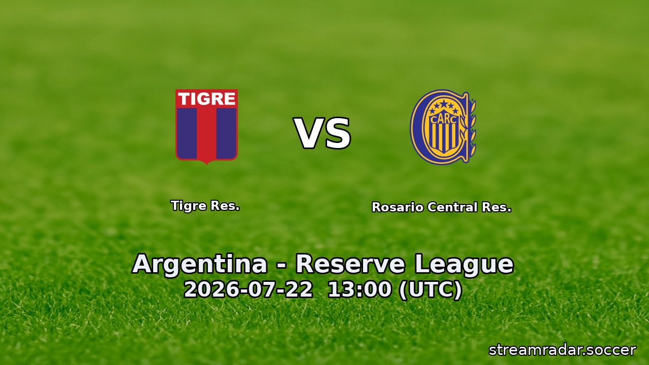 Tigre Res. vs Rosario Central Res.