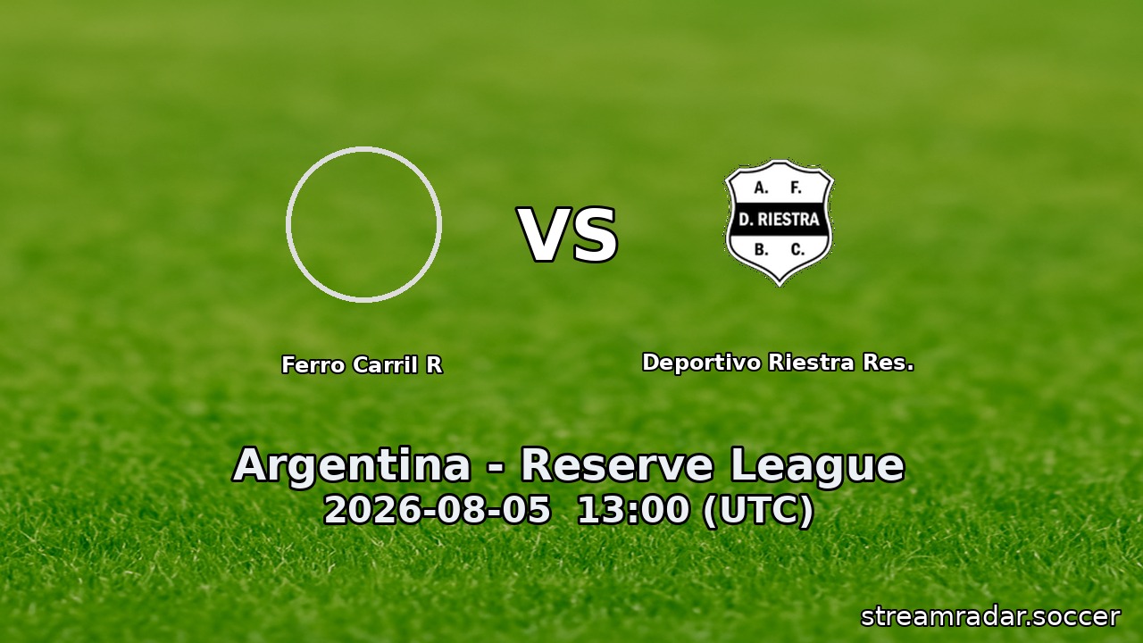 Ferro Carril R vs Deportivo Riestra Res.