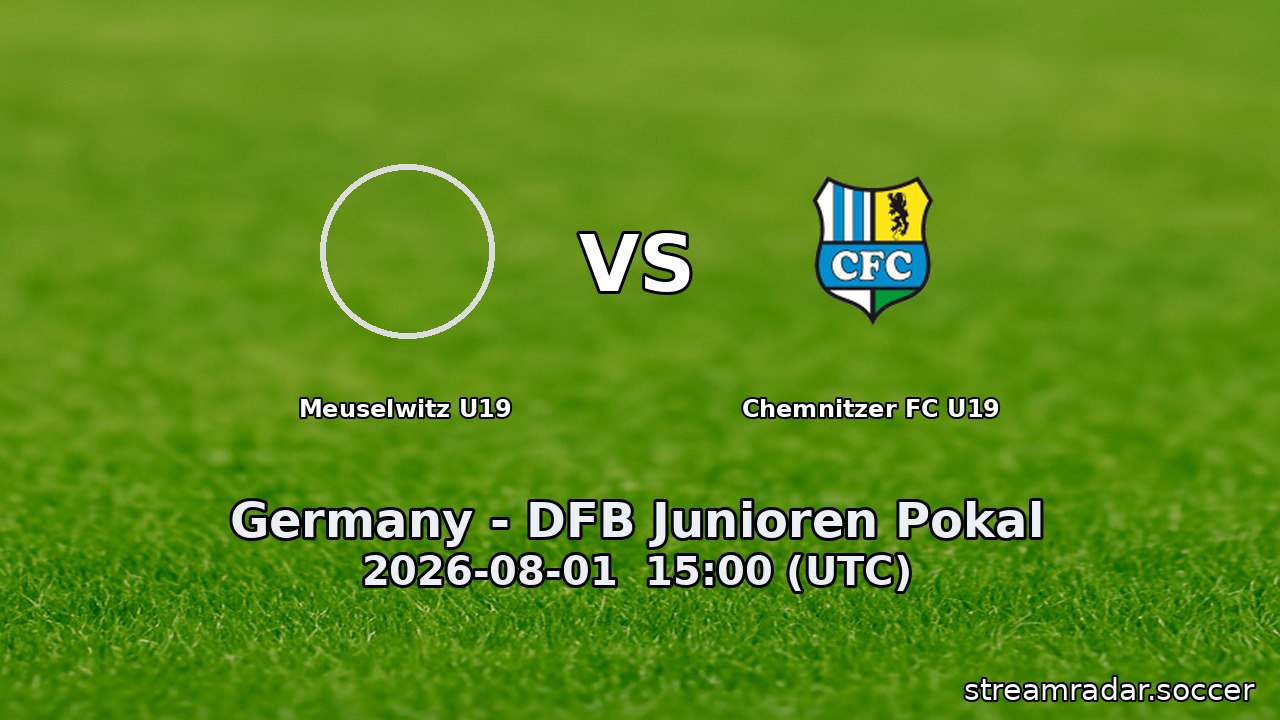 Meuselwitz U19 vs Chemnitzer FC U19