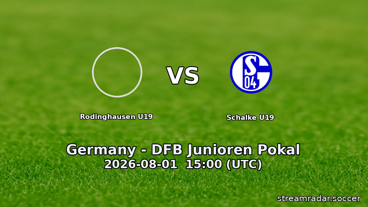Rodinghausen U19 vs Schalke U19