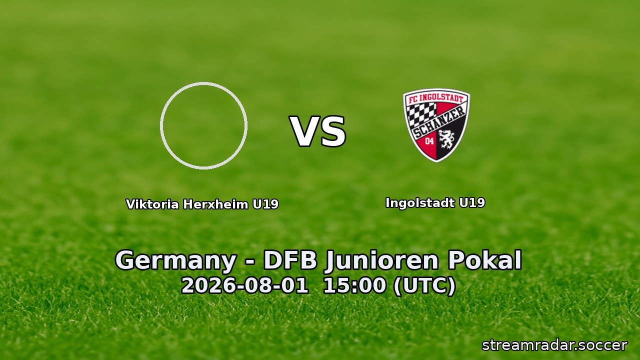 Viktoria Herxheim U19 vs Ingolstadt U19