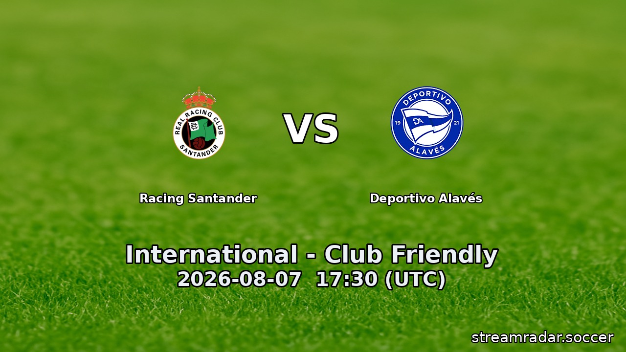 Racing Santander vs Deportivo Alavés
