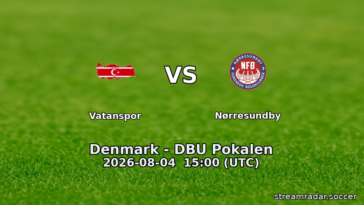 Vatanspor vs Nørresundby