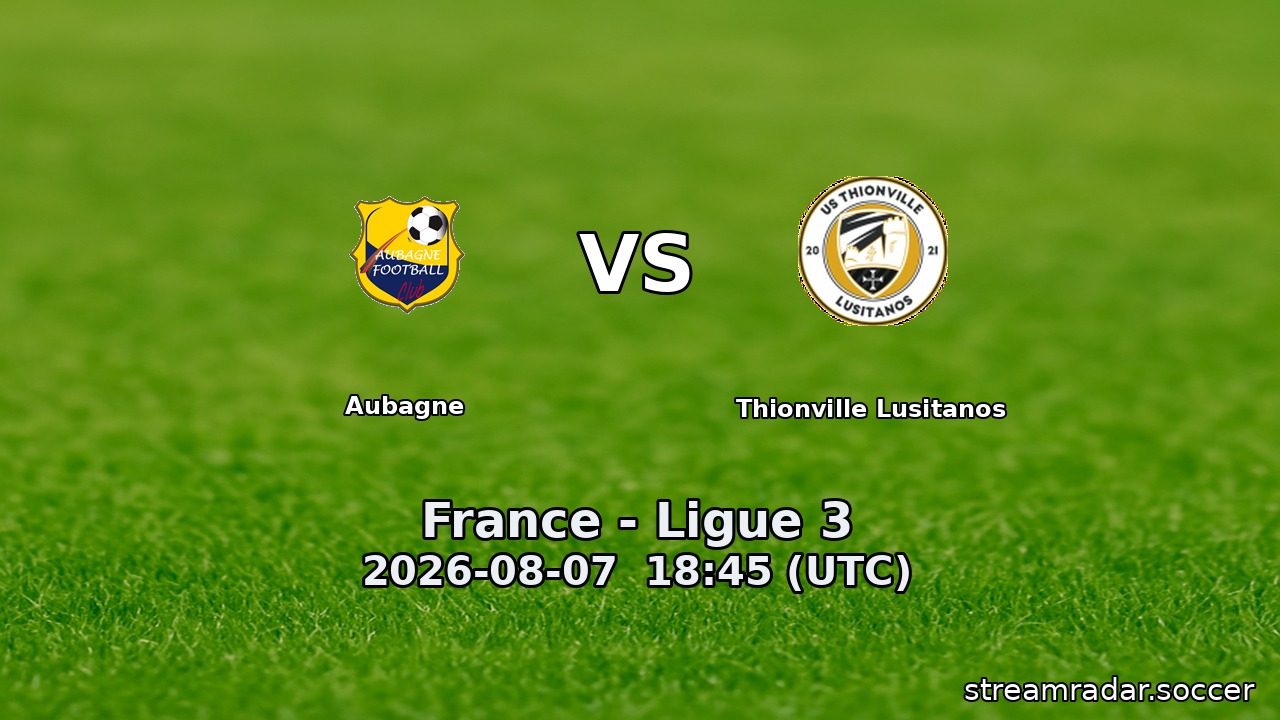 Aubagne vs Thionville Lusitanos