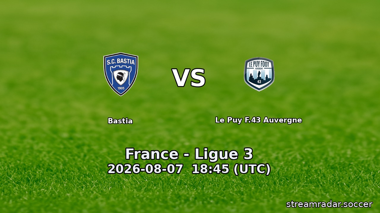 Bastia vs Le Puy F.43 Auvergne