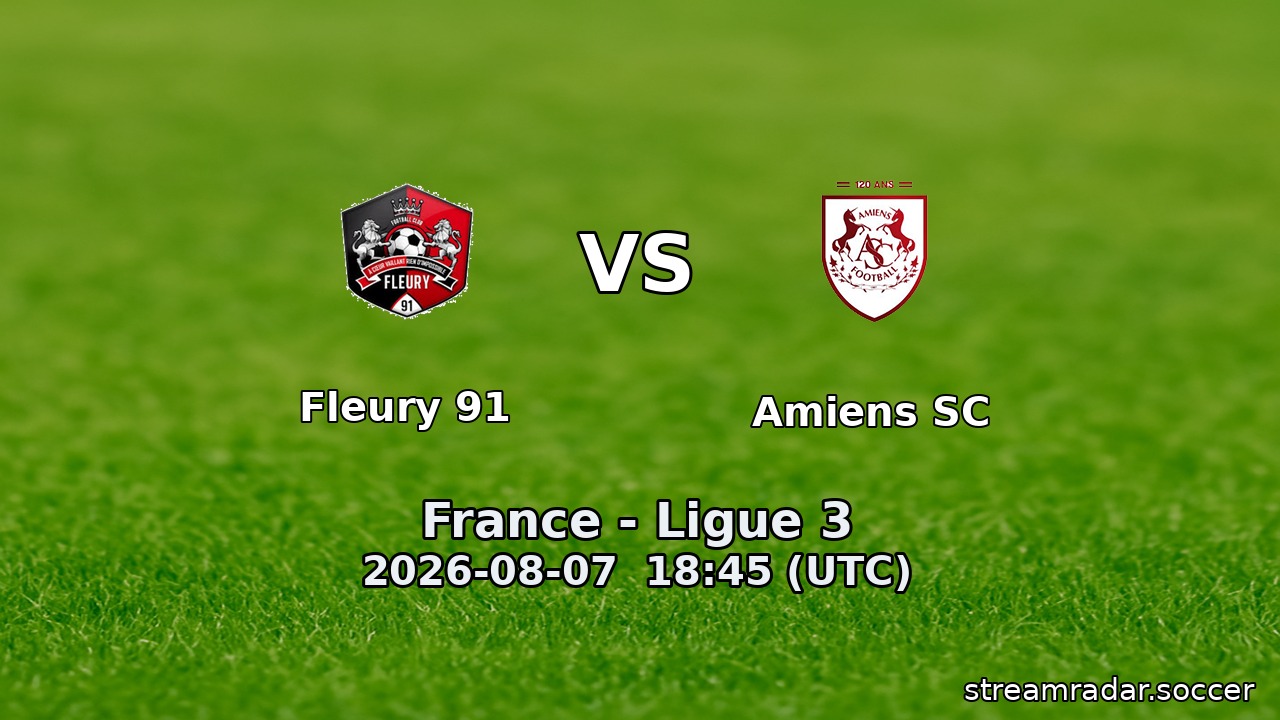 Fleury 91 vs Amiens SC