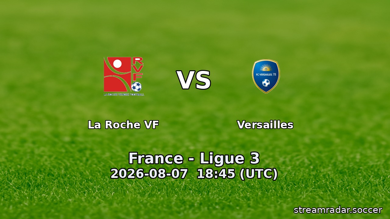 La Roche VF vs Versailles