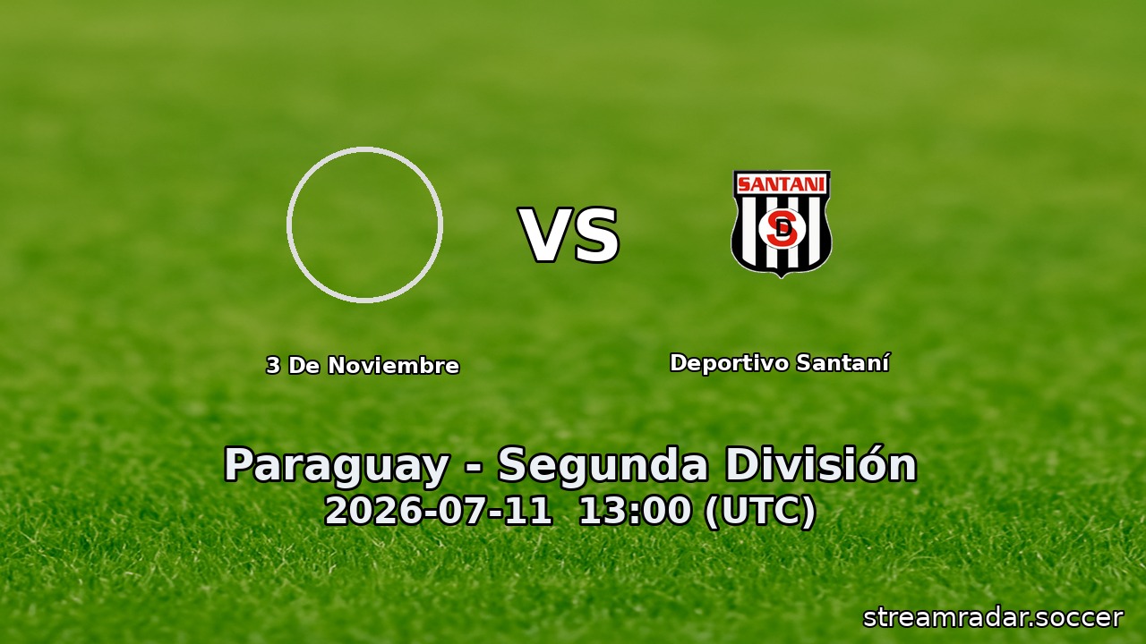 3 De Noviembre vs Deportivo Santaní