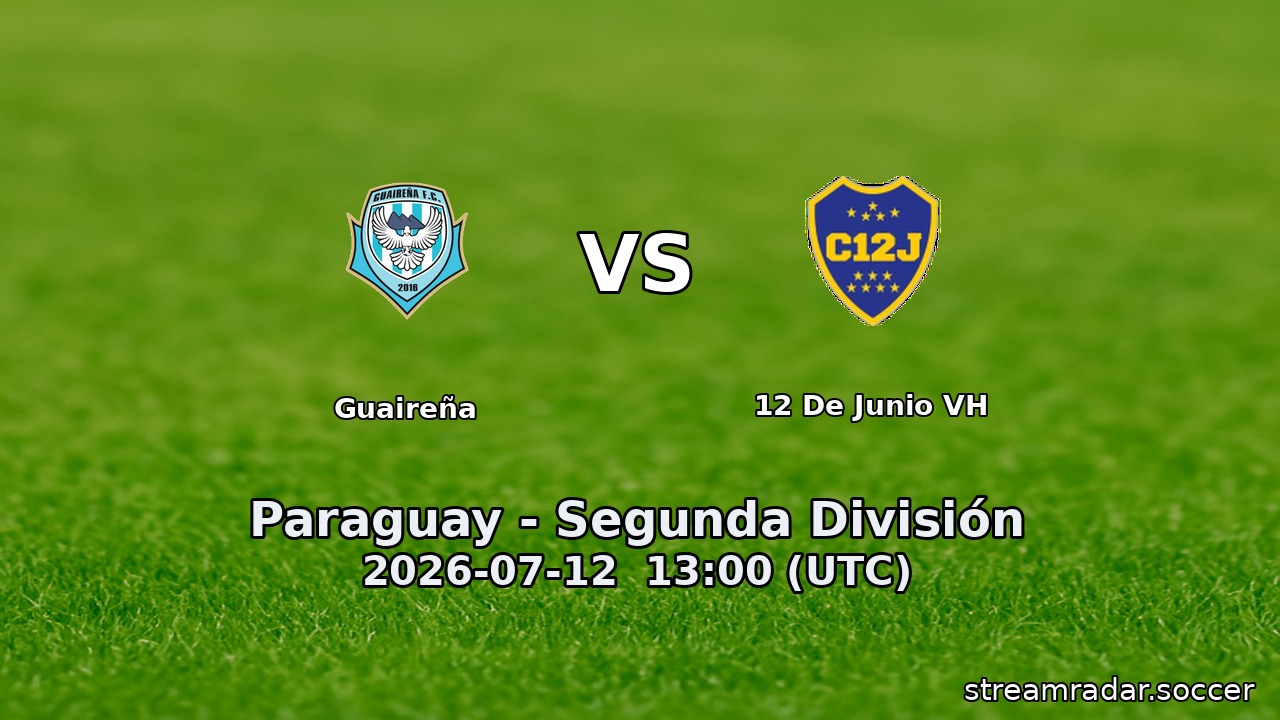 Guaireña vs 12 De Junio VH