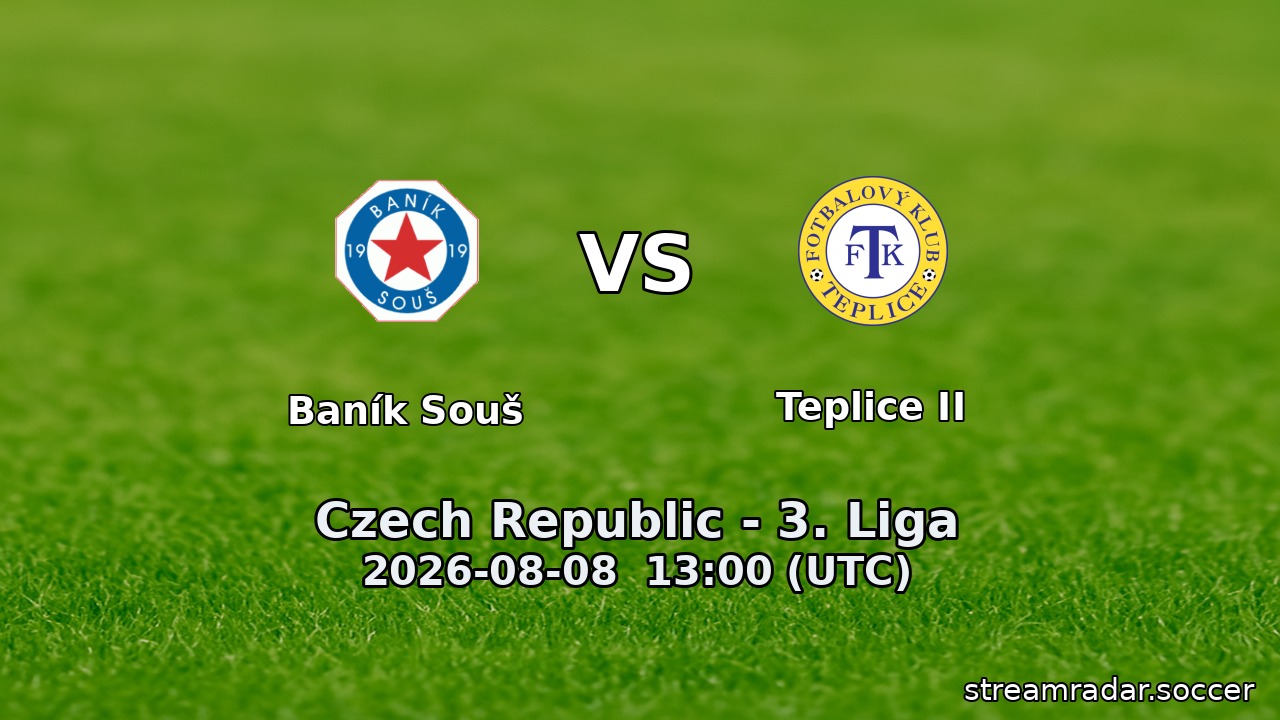 Baník Souš vs Teplice II