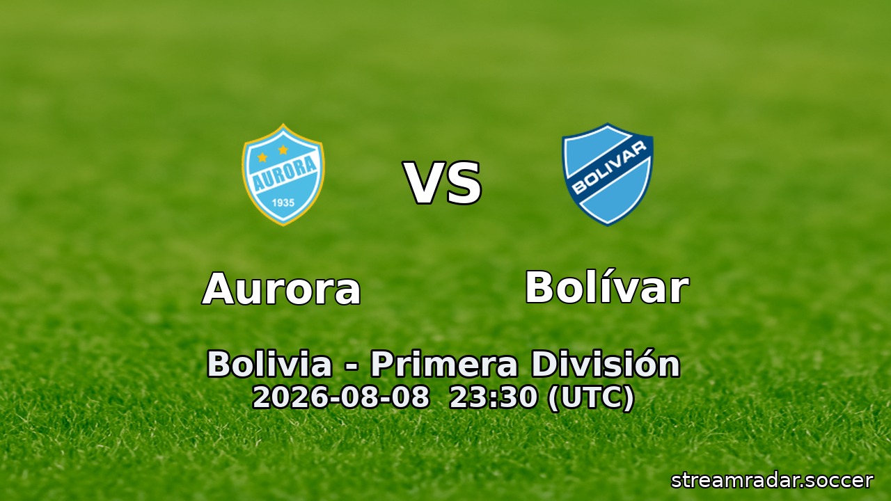 Aurora vs Bolívar