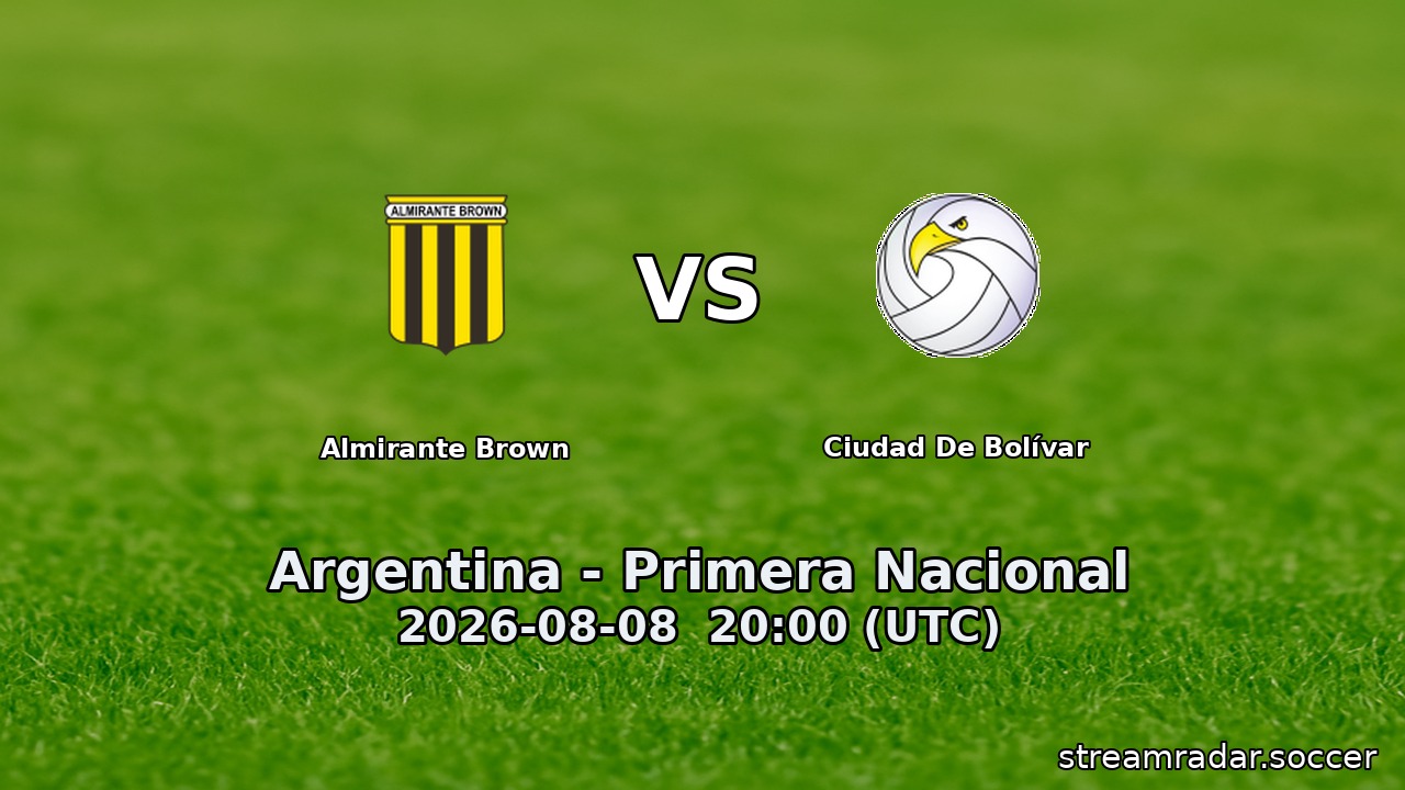 Almirante Brown vs Ciudad De Bolívar