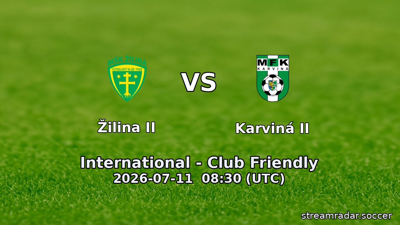 Žilina II vs Karviná II
