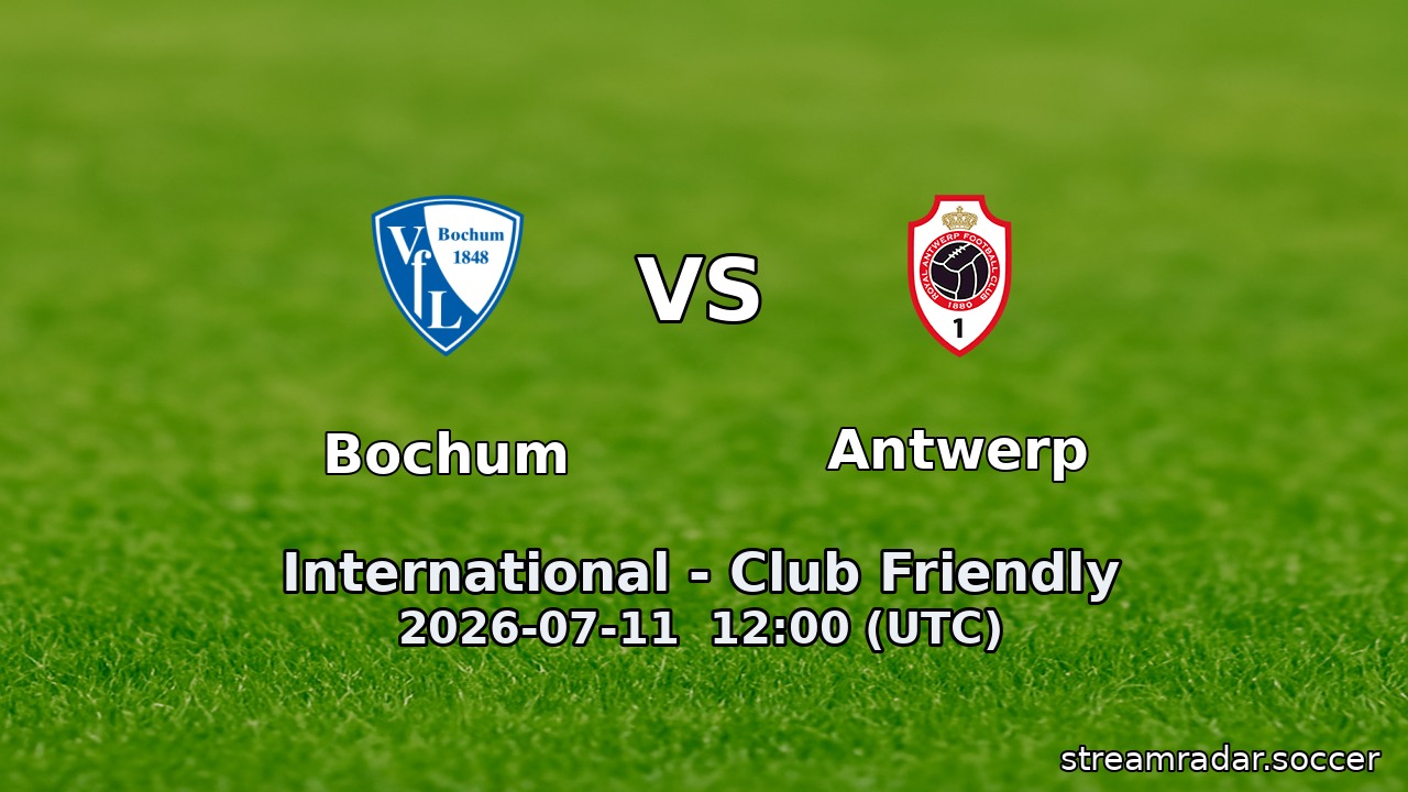 Bochum vs Antwerp