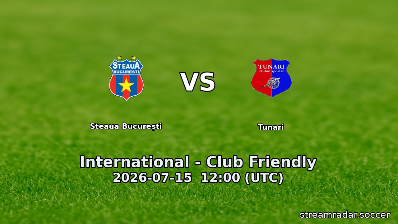 Steaua Bucureşti vs Tunari