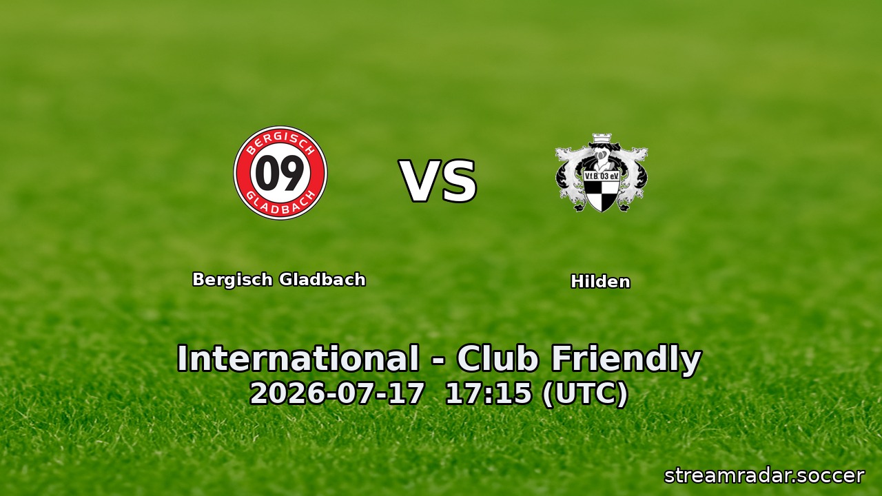 Bergisch Gladbach vs Hilden