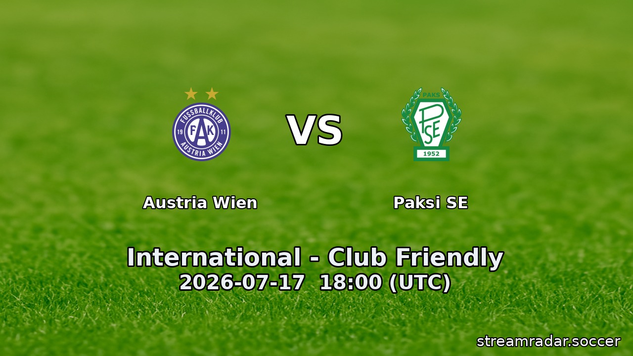 Austria Wien vs Paksi SE