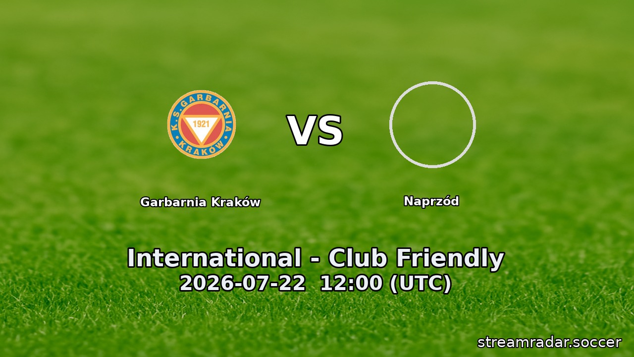 Garbarnia Kraków vs Naprzód