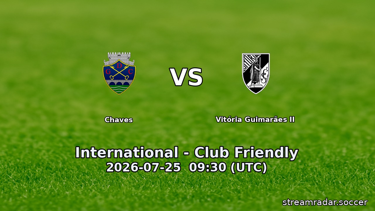 Chaves vs Vitória Guimarães II