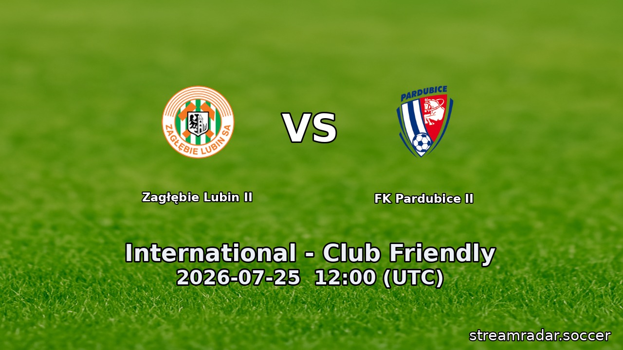 Zagłębie Lubin II vs FK Pardubice II