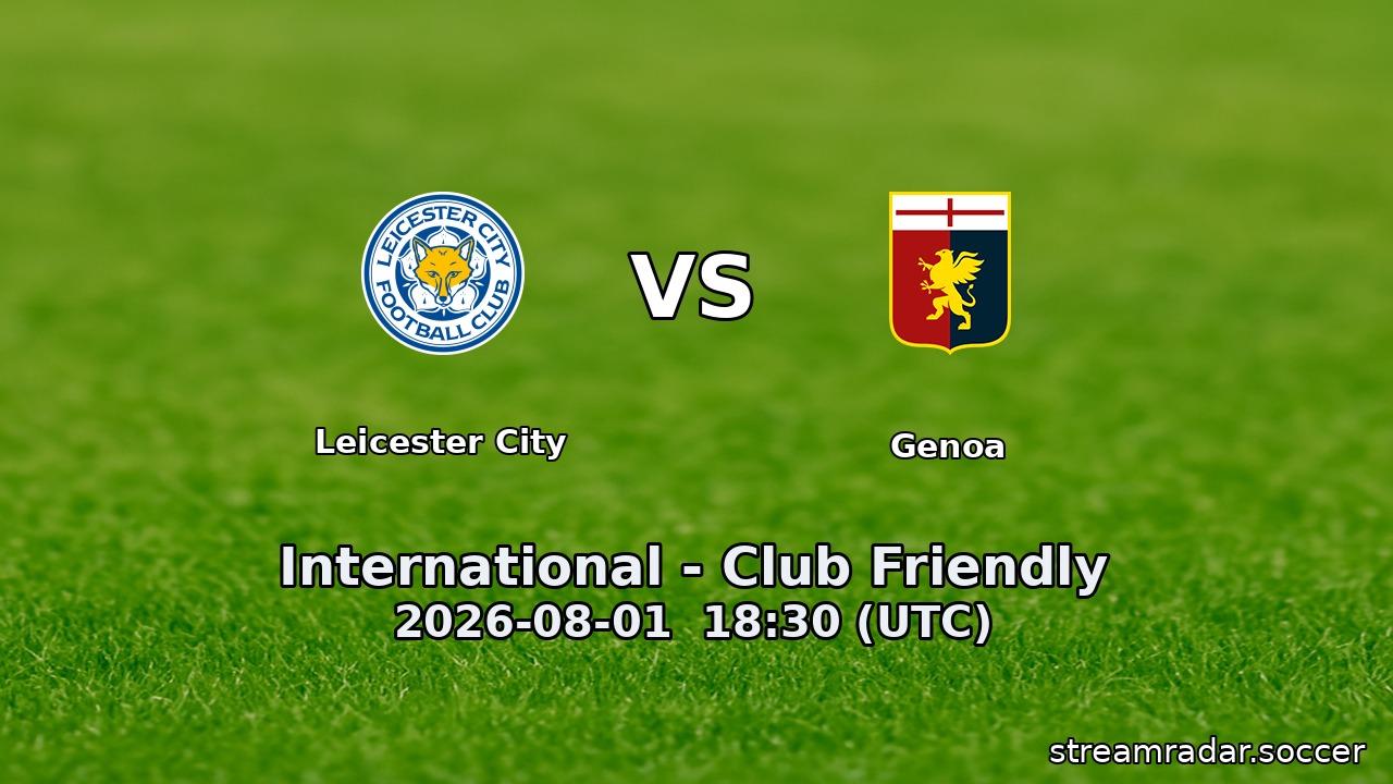 Leicester City vs Genoa