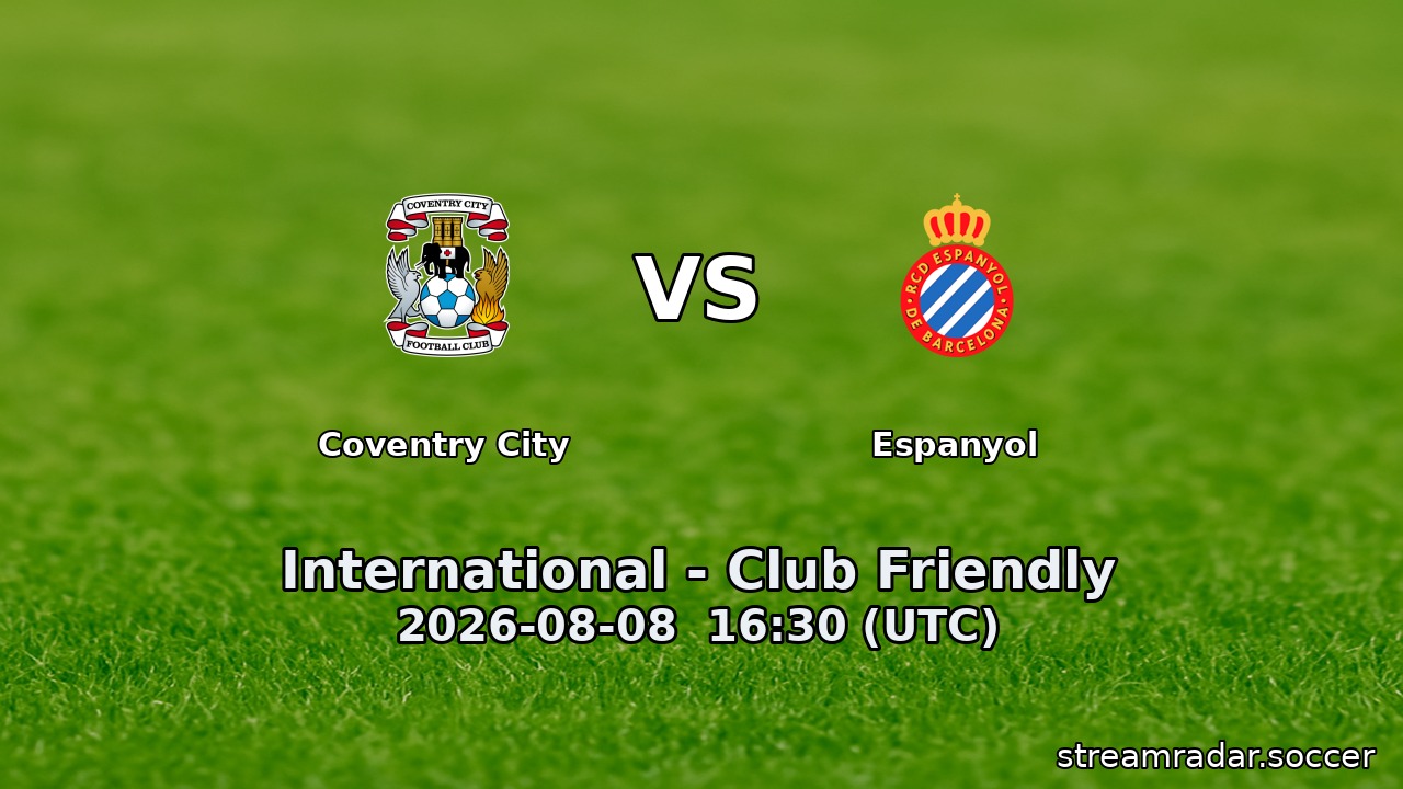 Coventry City vs Espanyol