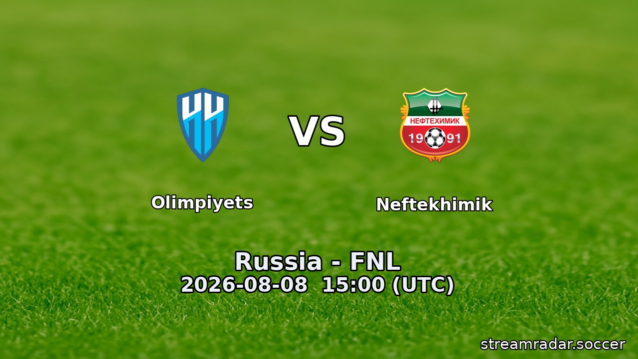 Olimpiyets vs Neftekhimik