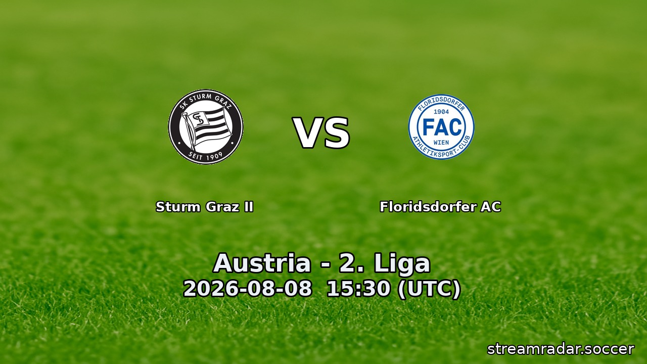 Sturm Graz II vs Floridsdorfer AC