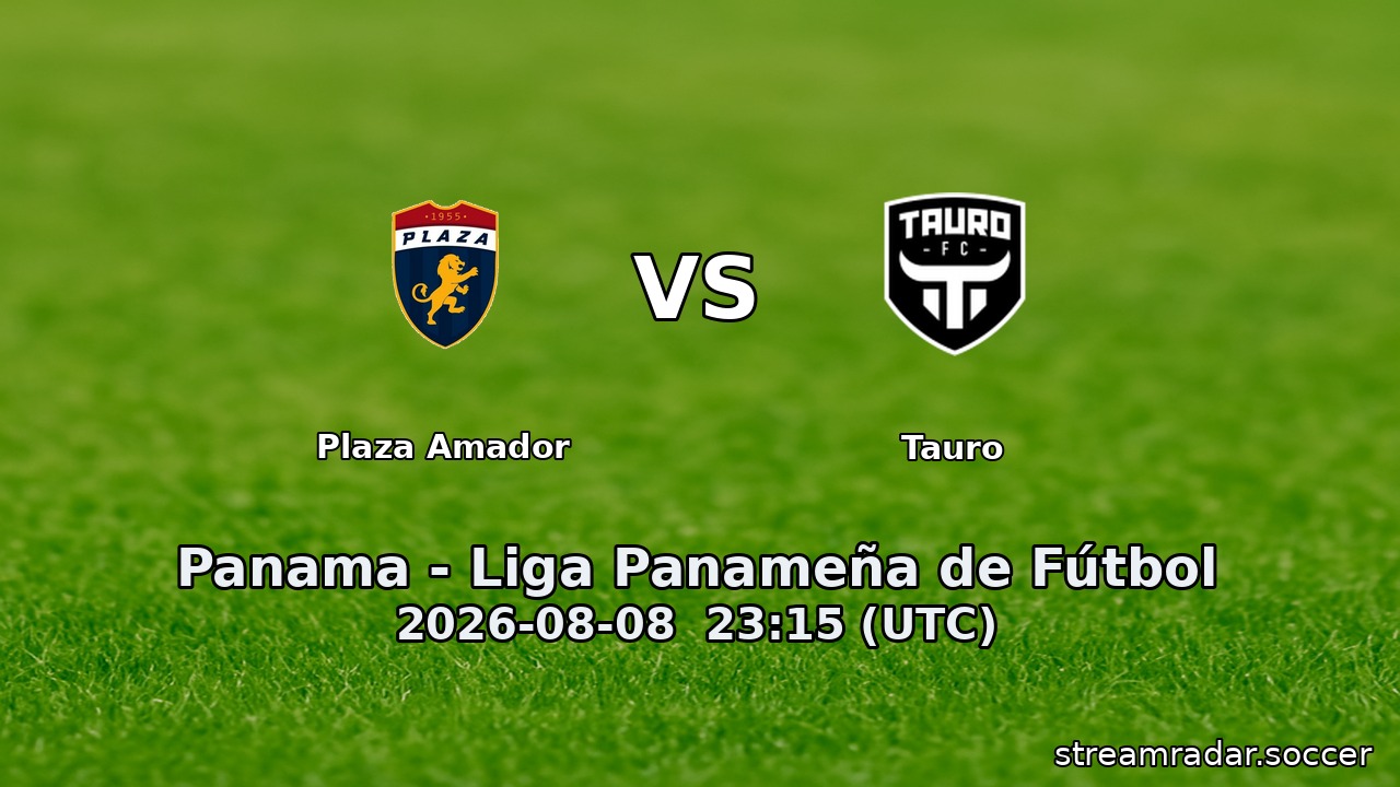 Plaza Amador vs Tauro