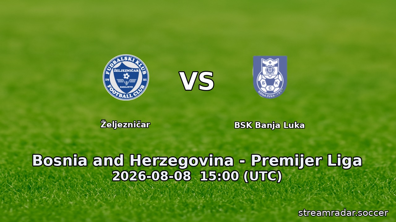 Željezničar vs BSK Banja Luka