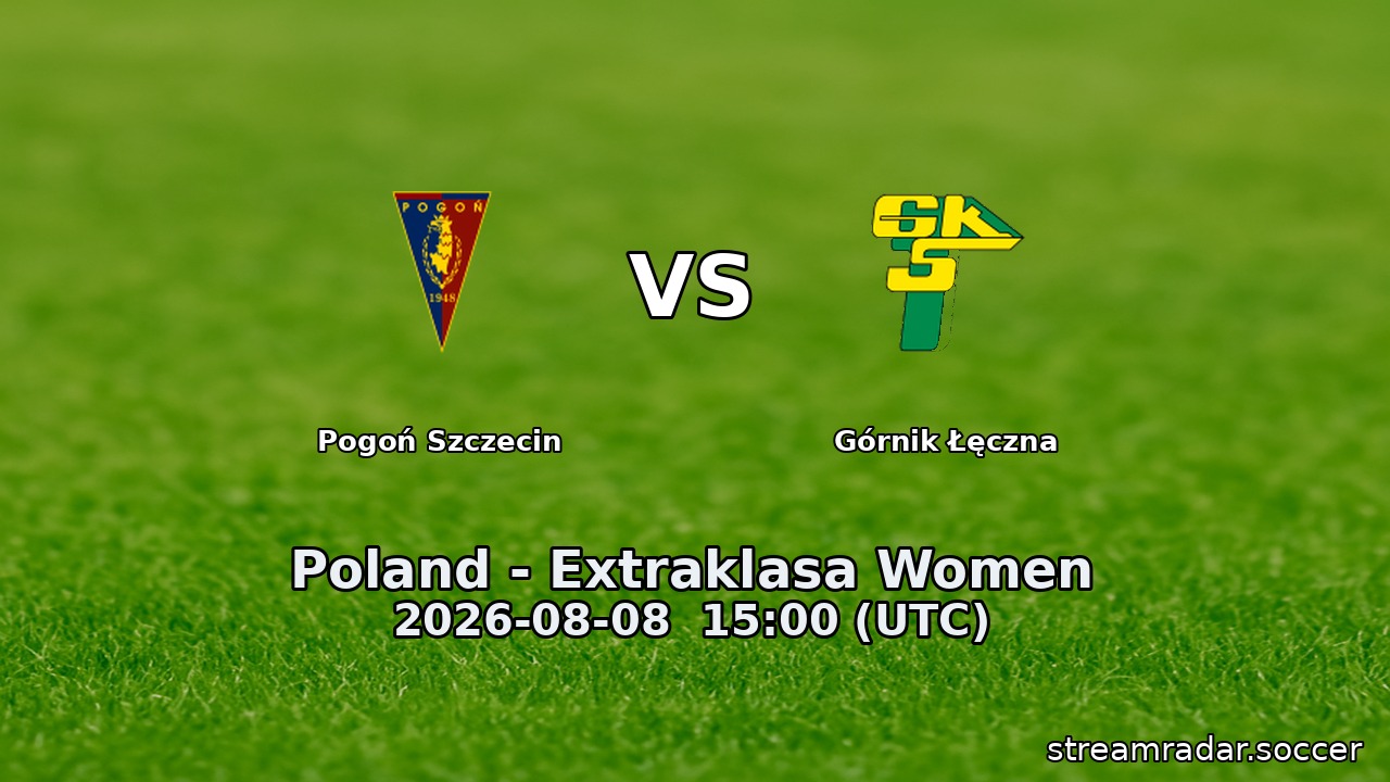 Pogoń Szczecin vs Górnik Łęczna