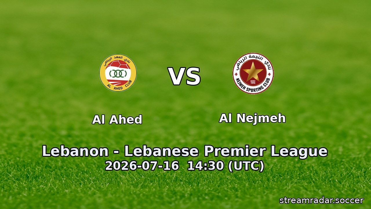 Al Ahed vs Al Nejmeh