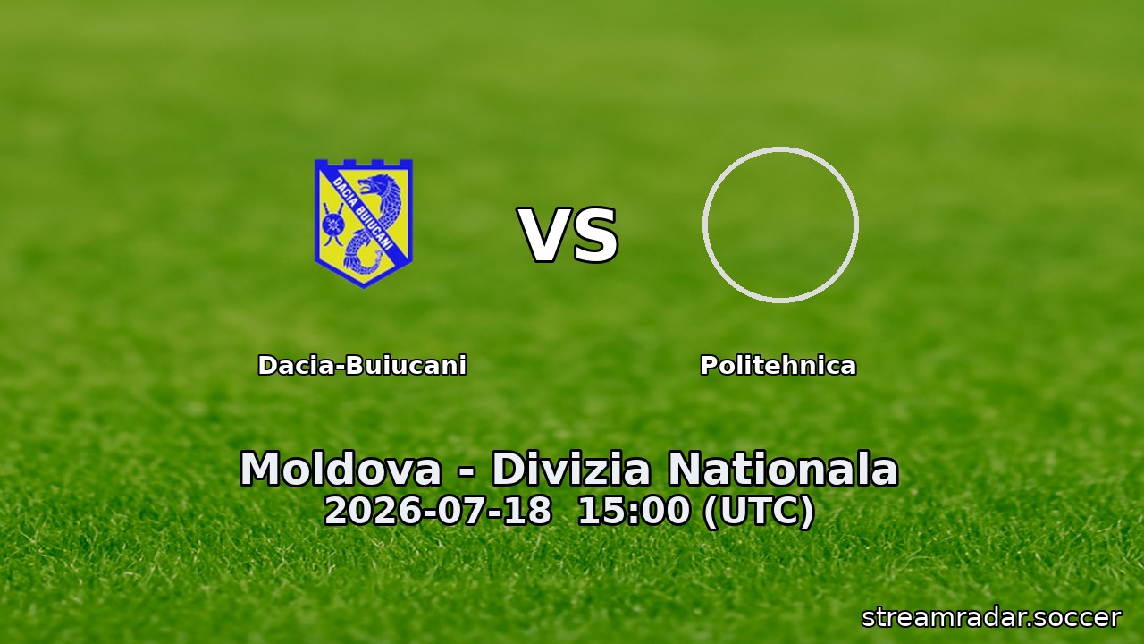 Dacia-Buiucani vs Politehnica