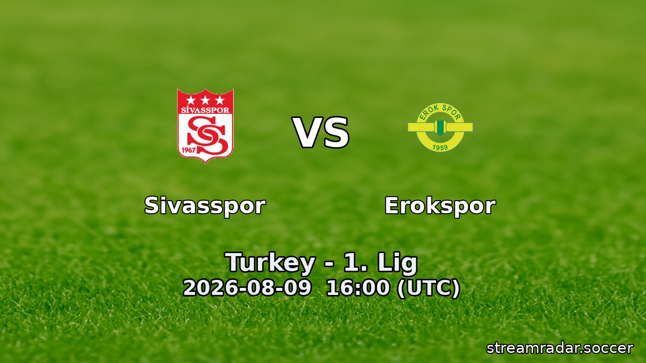 Sivasspor vs Erokspor