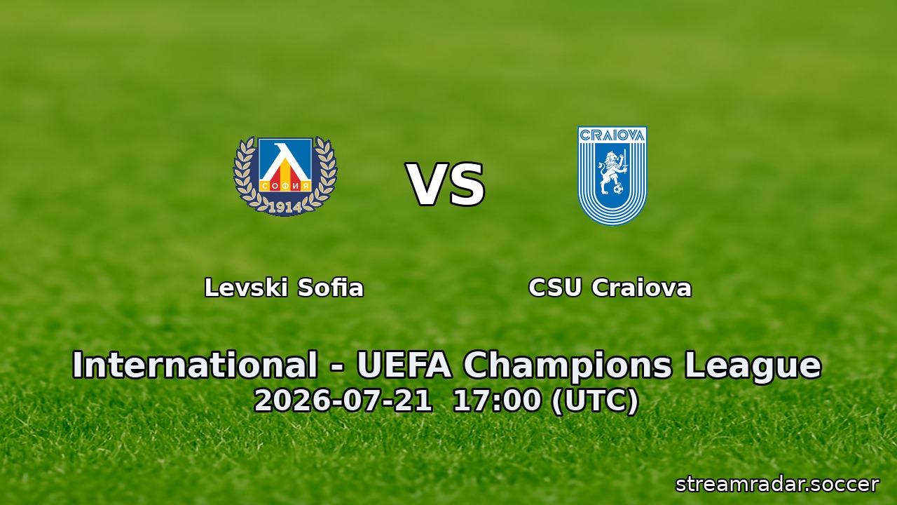 Levski Sofia vs CSU Craiova