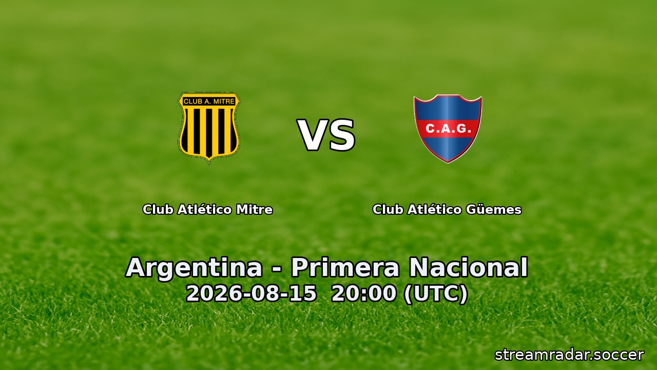 Club Atlético Mitre vs Club Atlético Güemes