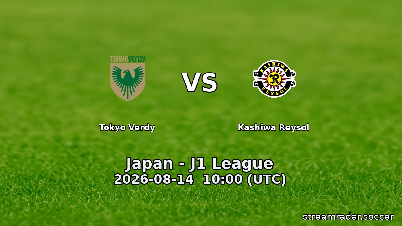 Tokyo Verdy vs Kashiwa Reysol