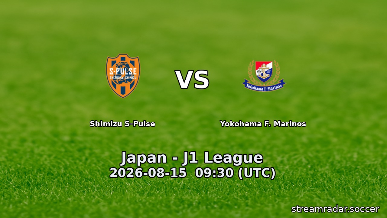 Shimizu S-Pulse vs Yokohama F. Marinos