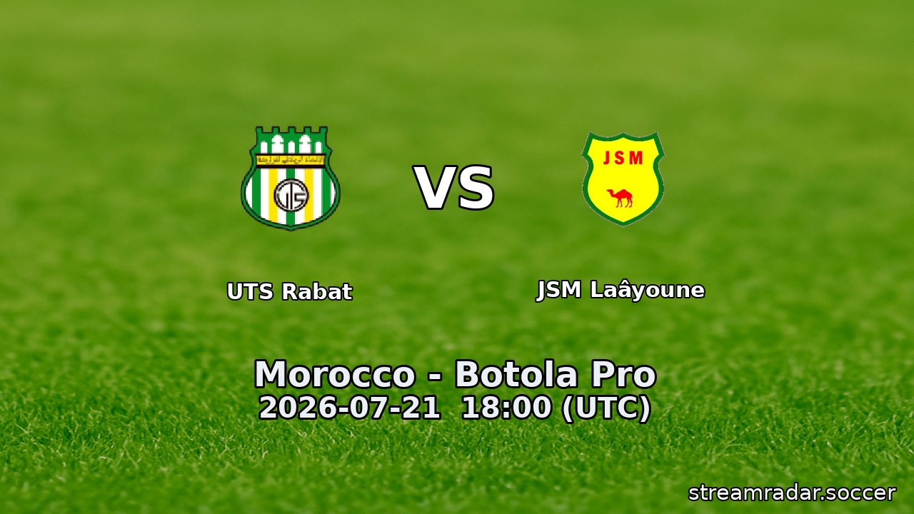 UTS Rabat vs JSM Laâyoune